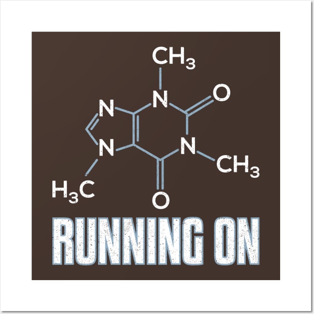 Running On Caffeine Molecule Wall Art by yeoys